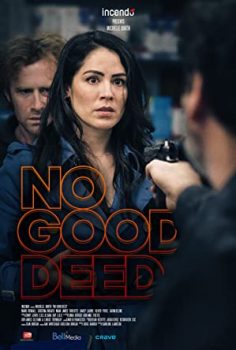 No Good Deed izle – 2020