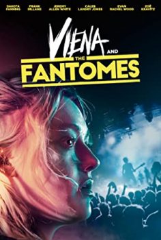 Viena and the Fantomes izle