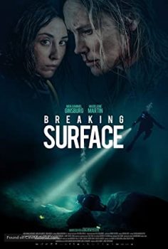 Dipte izle – Breaking Surface 2020