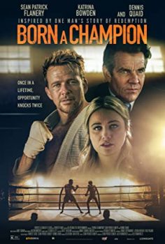 Born a Champion izle – 2021