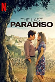 Aşk ve İsyan izle 2021 Netflix L’ultimo paradiso