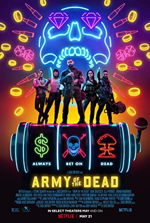 Ölüler Ordusu (Army of the Dead) 2021 izle