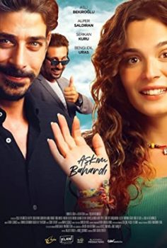 Aşkım Bahardı izle 2021 Yerli