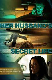 Her Husband’s Secret Life izle