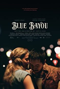 Blue Bayou – Mavi Bataklık (2021) izle