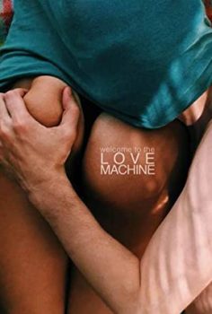 Love Machine izle – Erotik Film