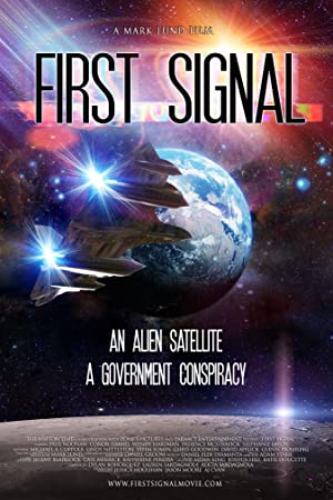 First Signal izle 2021