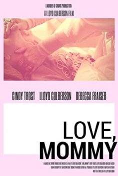 Love, Mommy izle