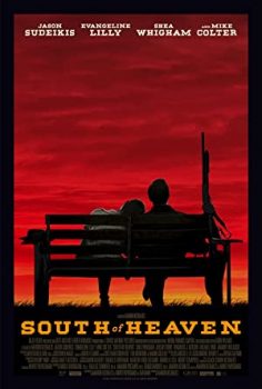 Ölümüne (South of Heaven) izle 2021