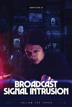 Korsan Yayın (Broadcast Signal Intrusion) izle
