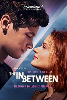 The In Between (2022) izle