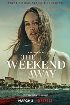 Kaçamak (The Weekend Away) izle