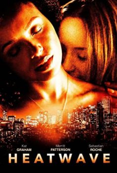 Heatwave – Sıcak Hava Dalgası izle