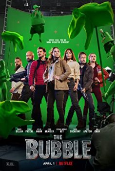 The Bubble (Netflix) izle