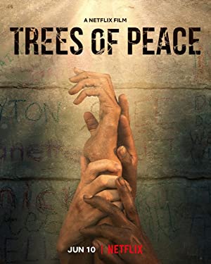 Trees of Peace 2021 Netflix izle