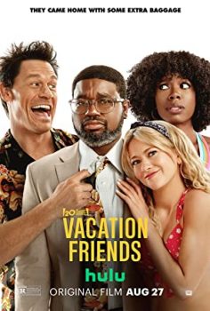 Vacation Friends – Tatil Arkadaşları izle