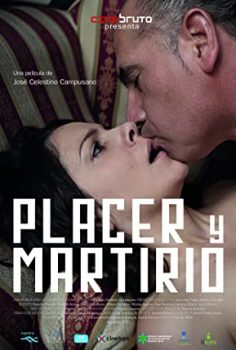 Zevk ve Eziyet – Placer y martirio izle