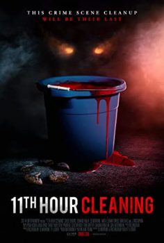 11th Hour Cleaning (2022) izle