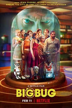 Big Bug 2022 Netflix Filmi izle