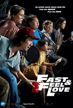Fast & Feel Love izle