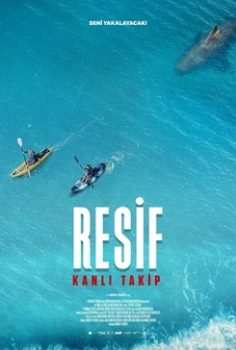 Resif: Kanlı Takip Dehşetin Dişleri 2 – The Reef: Stalked izle