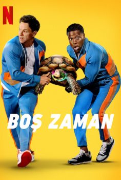 Boş Zaman 2022 Netflix Filmi izle