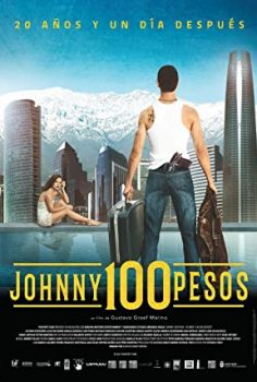 Johnny 100 Pesos 20 Years and A Day Later izle
