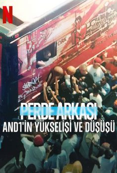 Perde Arkası: AND1’in Yükselişi ve Düşüşü Netflix Filmi izle