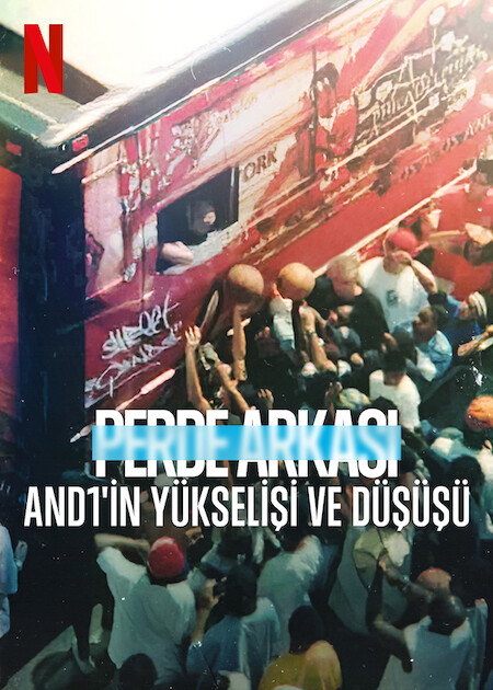Perde Arkası: AND1’in Yükselişi ve Düşüşü Netflix Filmi izle
