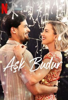 Aşk Budur 2022 Netflix Filmi izle