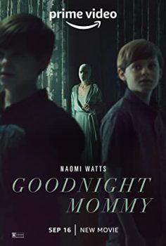 Goodnight Mommy İyi Geceler Anne (2022) izle