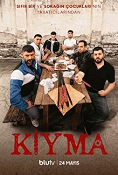 Kıyma 1. – 2. – 3. Sezon Tüm Bölümleri Blutv izle