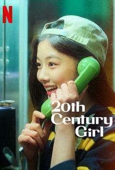 20th Century Girl (Netflix) izle