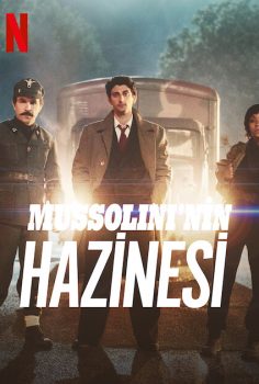 Mussolini’nin Hazinesi (2022) izle