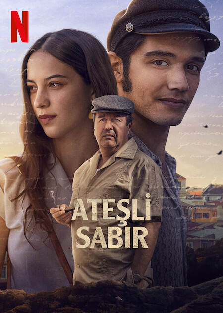 Ateşli Sabır (2022) izle