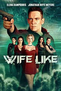 Wifelike – Eşim Gibi (2022) izle