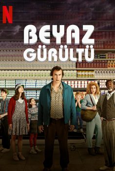 Beyaz Gürültü – White Noise (2022) izle