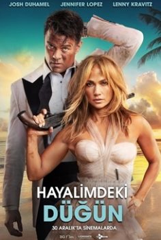 Hayalimdeki Düğün – Shotgun Wedding (2023) izle