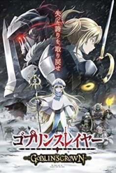 Goblin Slayer: Goblin’s Crown izle