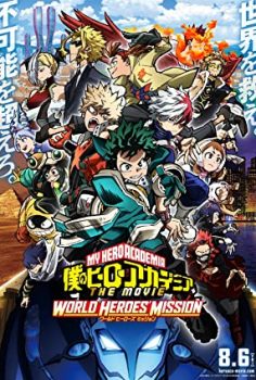 My Hero Academia: World Heroes’ Mission izle