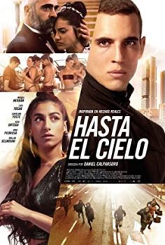 Sınır Yok – Sky High / Hasta el cielo izle