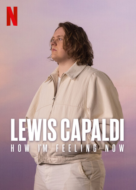 Lewis Capaldi How I’m Feeling Now 2023 izle