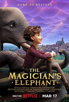 Sihirbazın Fili – The Magician’s Elephant 2023 izle
