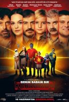 Benim Babam Bir Kahraman 2023 izle
