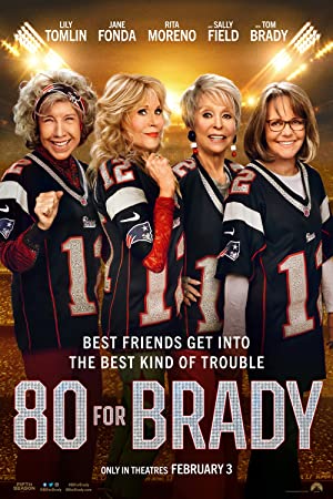 Maç Yolunda – 80 for Brady 2023 izle
