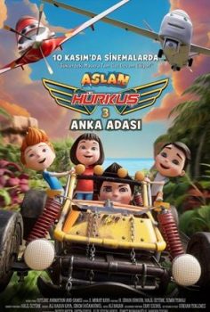 Aslan Hürkuş 3 Anka Adası izle