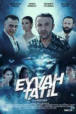 Eyvah Tatil 2023 izle
