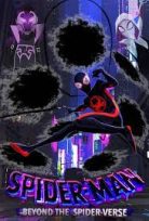 Spider-Man: Beyond The Spider-Verse izle