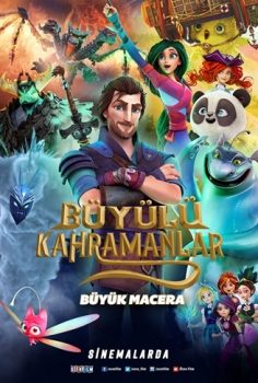 Büyülü Kahramanlar: Büyük Macera 2023 izle
