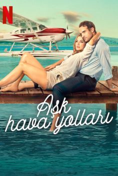 Aşk Hava Yolları Love Is In The Air 2023 izle
